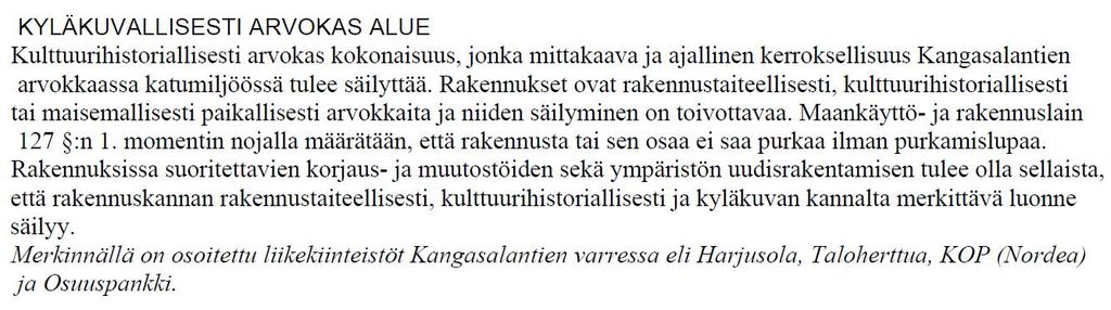 3 Alueella on voimassa keskustan osayleiskaava vuodelta 2010.