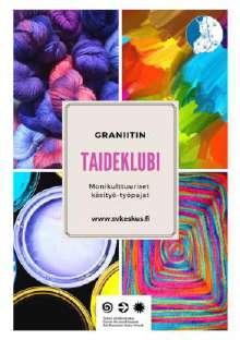 6. Taideklubi käsityökerho. Kerho järjestettiin kerran viikossa ja joka kerta oli eri ohjelma.