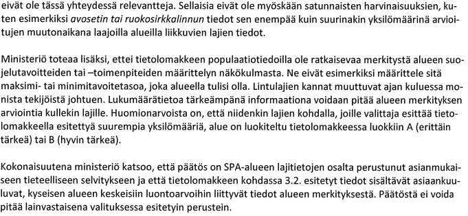 tehdyksi väitetyn arvion enemmän tarkastelun.