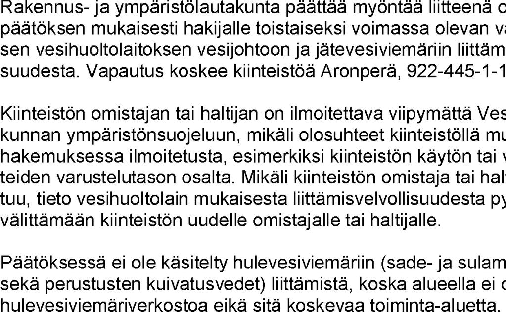 VESILAHDEN KUNTA 3/2018 41 tetulla toiminta-alueella ja yhdyskuntarakenteen mukaisella