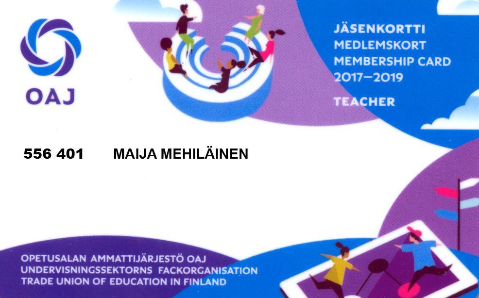 OAJ-kalenteri (sen tilanneille) Sähköinen jäsenkirje (sen tilanneille) OAJ:n jäsenkortti Polttoaine-edut mm. Teboil Loma- ja virkistyspalvelut mm. Holiday Club ja Restel Alennuksia esim.