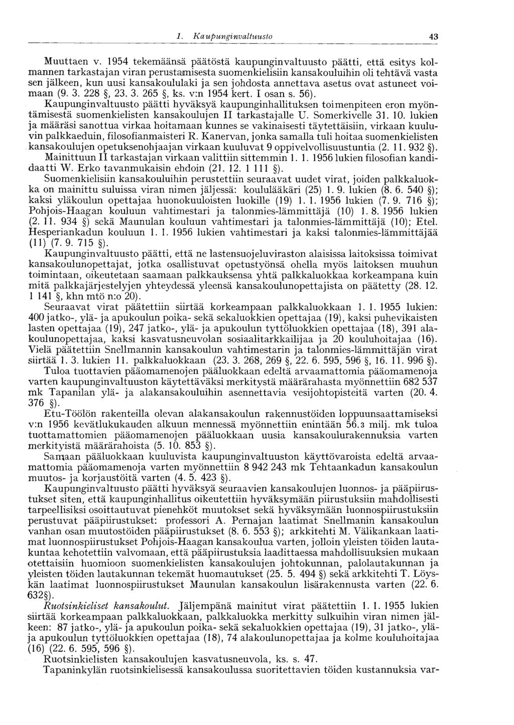 :43 1. Kaupunginvaltuusto Muuttaen v.