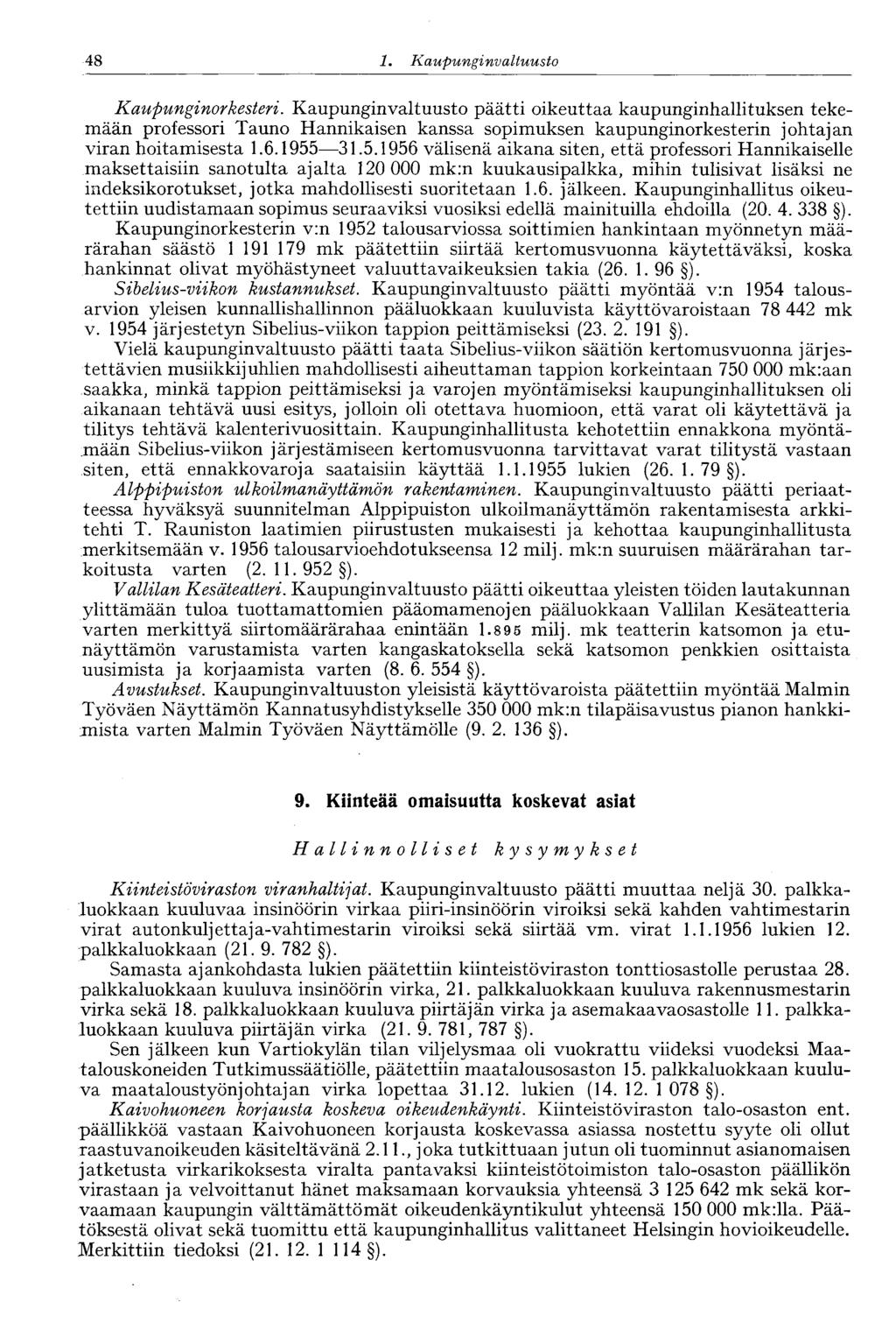 :48 1. Kaupunginvaltuusto Kaupunginorkesteri.