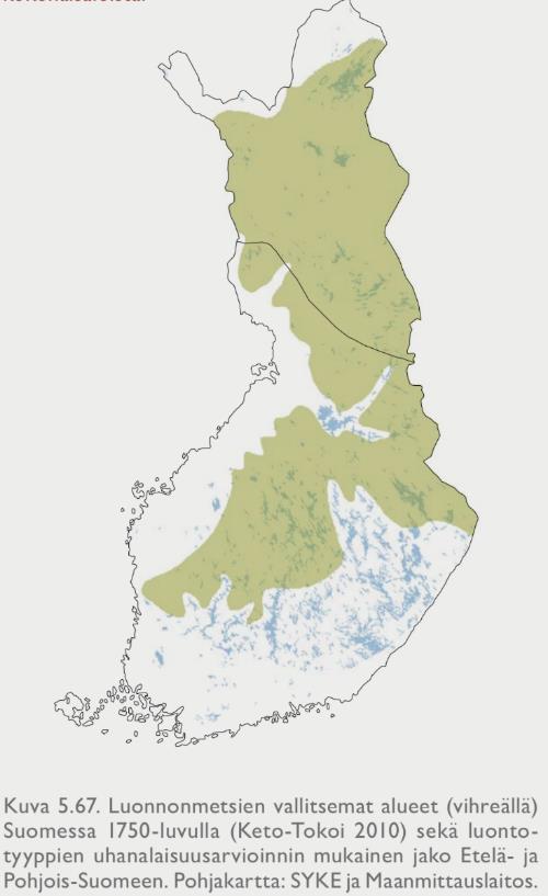 Pitkäaikaisen muutoksen arviointi kangasmetsissä (A3 ja D3) Pohjois-Suomessa metsät pääosin luonnontilassa 1750 Etelä-Suomessa valtaosa