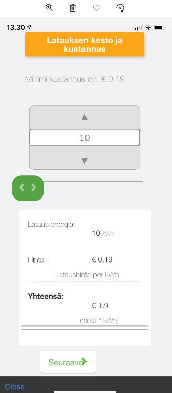 Ecariot mobiili applikaatio-ohje 4 (6) 4. VALITSE HALUTTU KWH TAI LATAUSAIKA Näytöllä on näkyvissä arvioitu kokonaiskustannus valitsemallesi kwh määrälle.