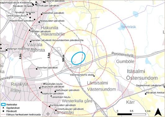 ASUTUS, PÄIVÄKODIT JA KOULUT Hakunila, Vaarala, Länsimäki ja Östersundom 1,5 2 km, lähimmät
