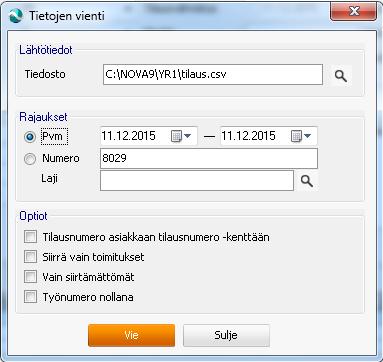 Optio Perusta puuttuvat Laskutusosoitteeksi tilaaja Kiinnitetty tuoterakenne Älä huomioi toimituksia Kokojen menossa/tulossa Asiakaslaji Selite Jos kentät ovat tiedostossa tyhjät, ohjelma hakee