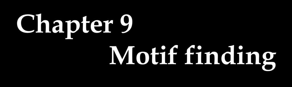 Motif finding