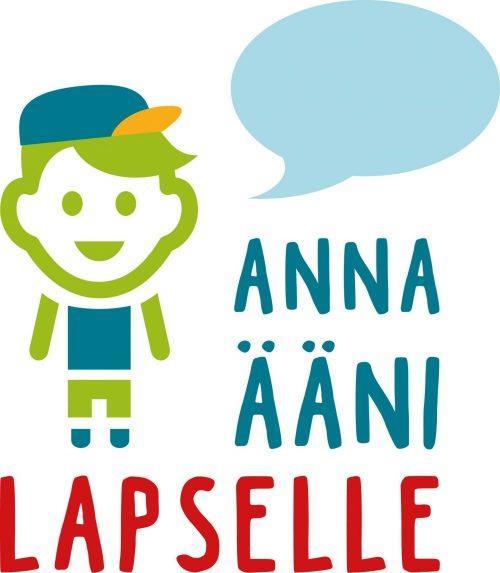 Anna ääni lapselle -yhteiskampanja Yli 30 lapsi- ja perhejärjestöä yhteistyössä Mahdollisuus toimia