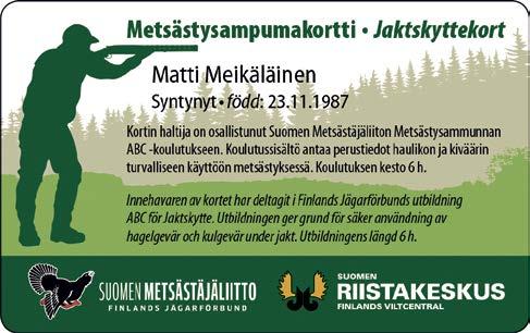 Kuudessa tunnissa ei kukaan opi mestariampujaksi, mutta koulutus on kuitenkin lähtölaukaus rataharjoittelulle, joka lopulta on ainut oikea paikka kehittyä metsästysampujana.