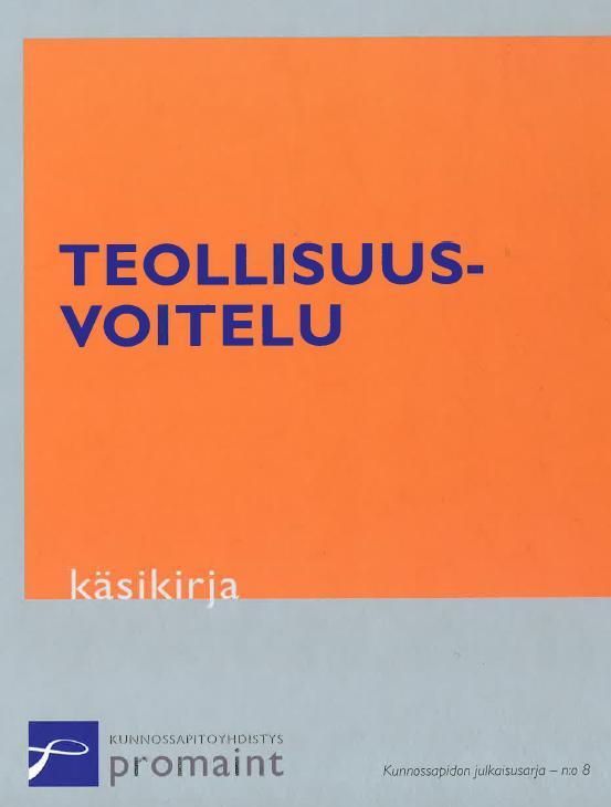Teollisuusvoitelu - käsikirja