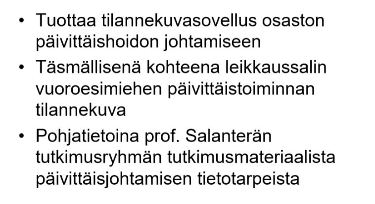 toteuttamisen käyttötarkoitukseen.