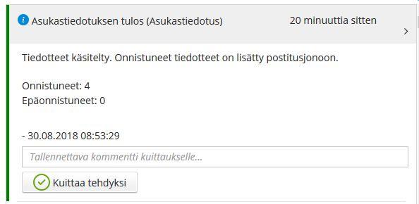 11(19) 8 Ilmoitukset Lähetyksistä tulee viesti Fivaldin ilmoituksiin: Lähetys, jossa