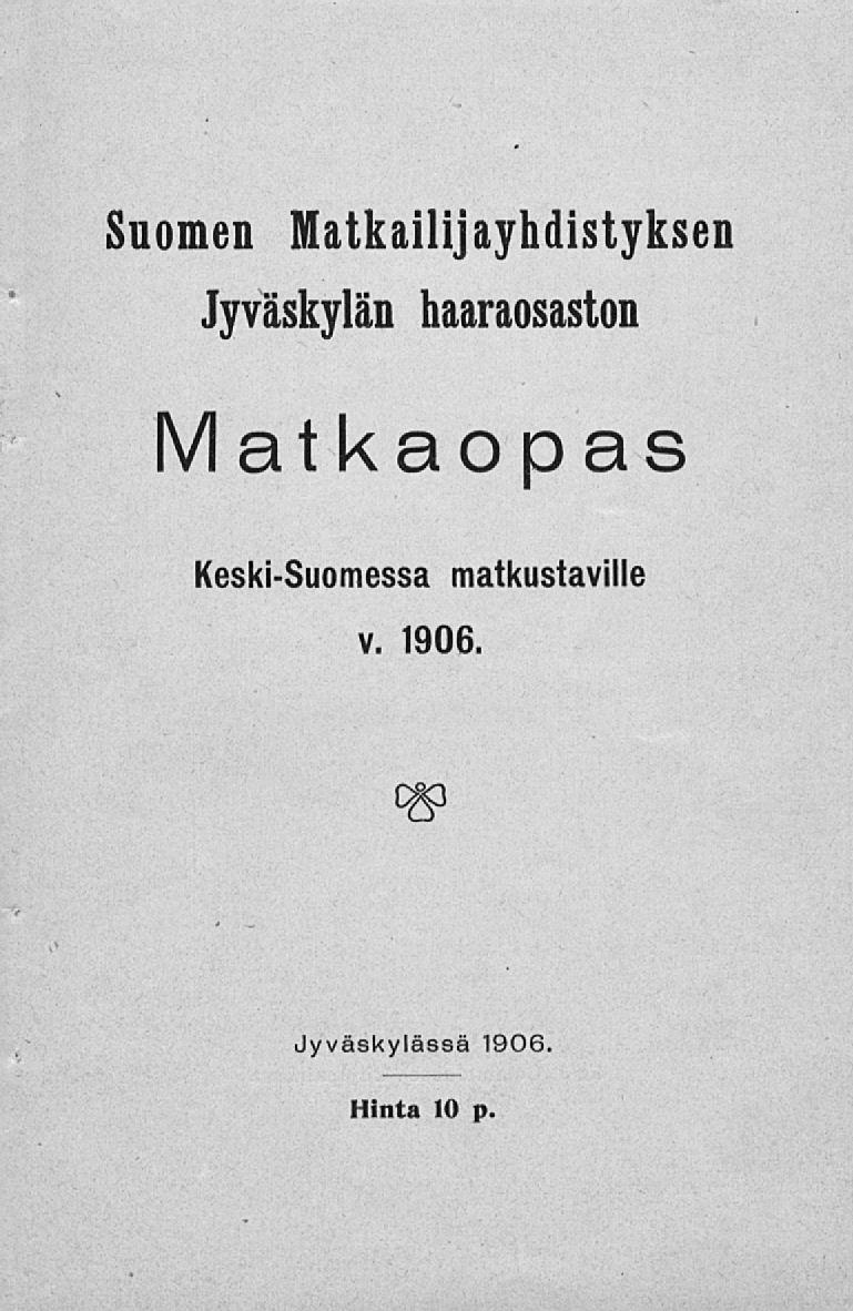 Suomen Matkailijayhdistyksen Jyväskylän haaraosaston Matkaopas