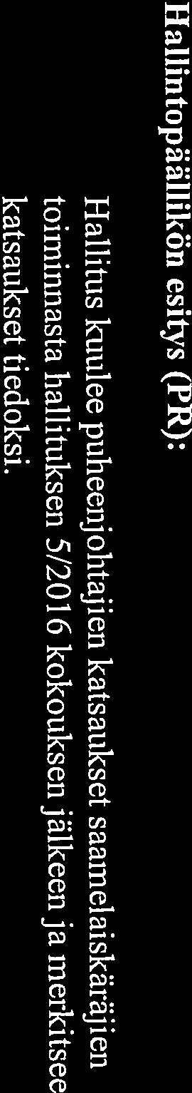 2016 S aamelaiskäräj ien työj ärj estyksen 7 :n 2 momentin mukaan puheenjohtaja antaa SÅMEDIGGI PÖYTÄKIRJA 6/2016 5/2016 kokouksen jälkeen ja merkitsi