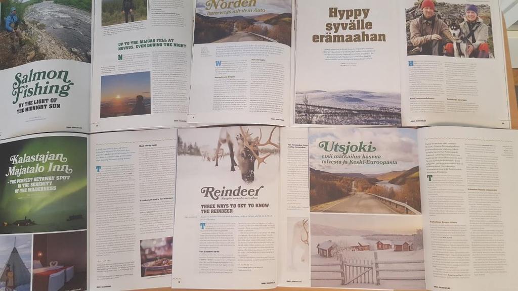 5 Kuva 1. Joitakin hankkeen aikana Inari-Saariselkä Matkailun Kaukana Pohjoisessa lehdessä julkaistuja artikkeleita Utsjoen alueelta. Aloitustilaisuus 30.11.