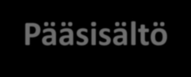 Pääsisältö Ekokaarina Oy:n testaaman moduulin päärakenne on: 1. päivä: Perusjärjestelmät, jotka liittyvät 3.