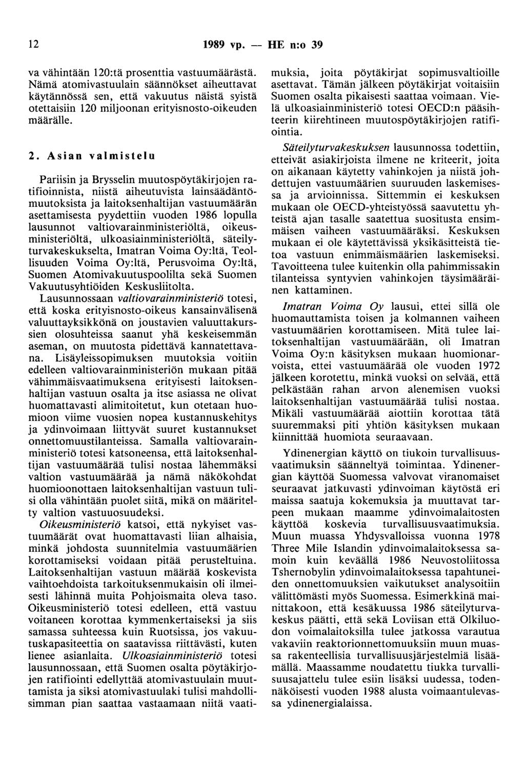 12 1989 vp. -- HE n:o 39 va vähintään 120:tä prosenttia vastuumäärästä.