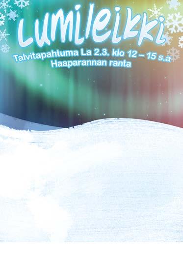 Valkonen-Musta Vit-Svart LUMILEIKKI TALVITAPAHTUMA HAAPARANNASSA Lämminveriset ryhmäajo 00 m Avoin P. 00 e. (00-00-0-0-0-0) Voittajahevoselle loimi ja omistajalle pokaali.