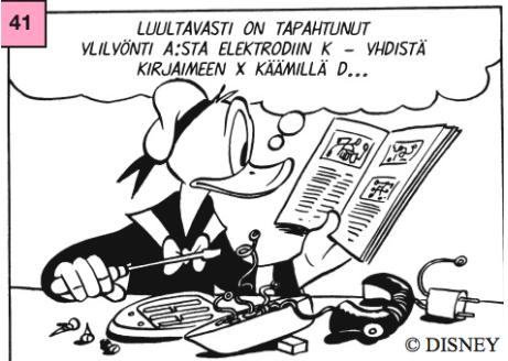 24 (8) Oisko oikosuluku A:sta elektroni K:n yhistettään X-kirjain D:hen. (MK33, k41) KUVA 3. Käännettävä kohta 41. 3.1.2. Poikkeustapaukset Svaavokaalia käytetään muutaman kerran myös Oulun seudun murteelle epätyypillisissä paikoissa.