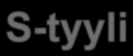 S-tyyli