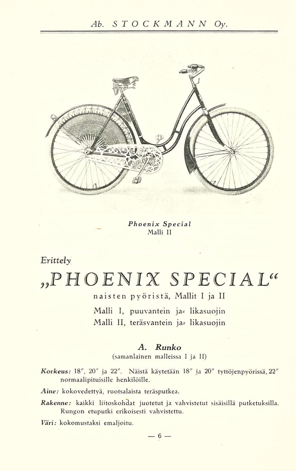 Phoenix Special Malli II Erittely»PHOENIX SPECIAL" naisten pyöristä, Mallit I ja II Malli I, puuvantein ja* likasuojin Malli 11, teräsvantein ja* likasuojin A.