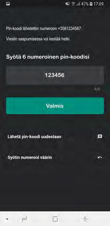 kirjautunut sovelluksesta ulos edellisen käyttökerran päätteeksi -uuden puhelimen tai mobiililaitteen käyttöönoton