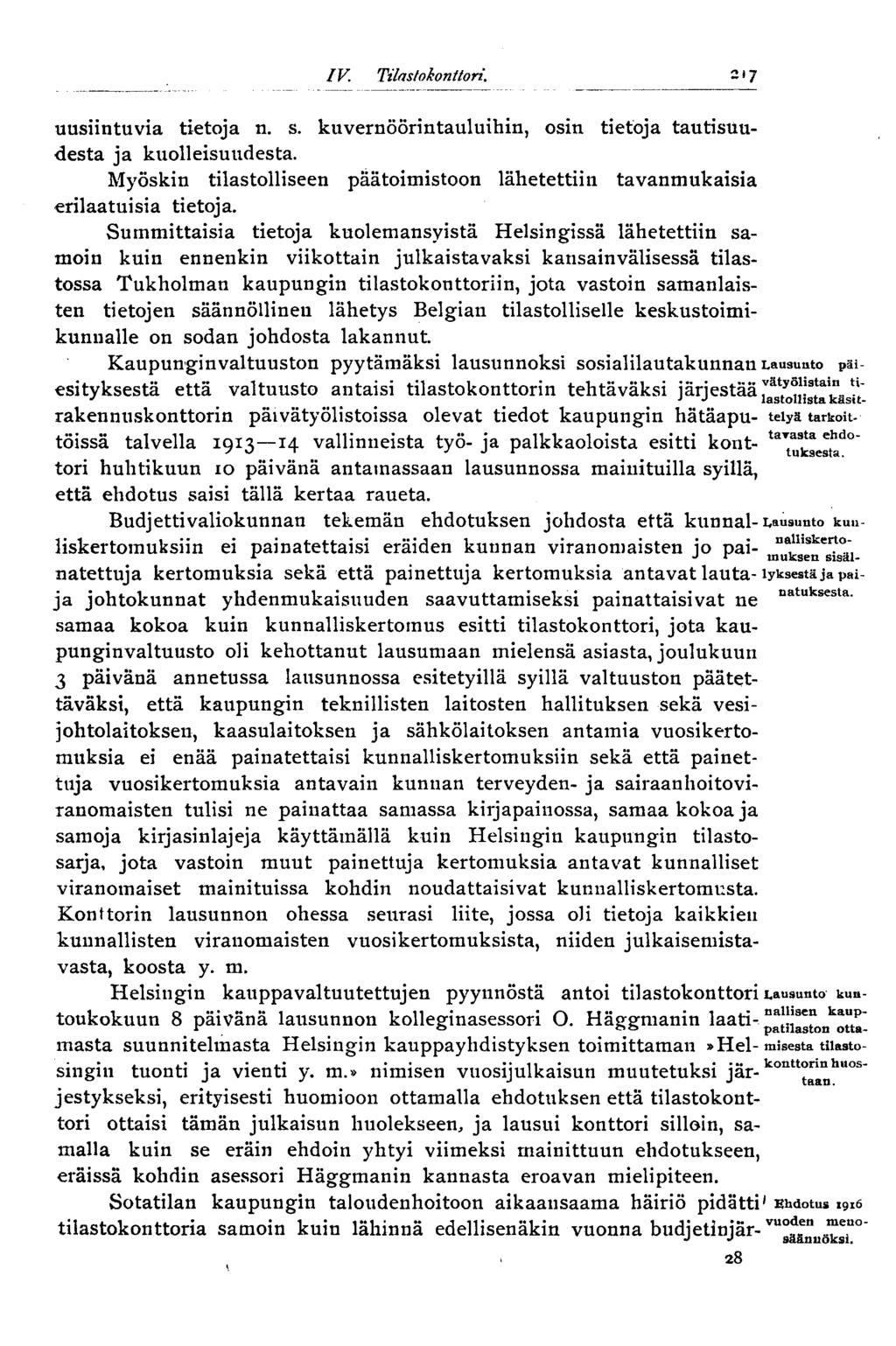 IV. Tilastokonttori. 2t5 uusiintuvia tietoja n. s. kuvernöörintauluihin, osin tietoja tautisuudesta ja kuolleisuudesta.
