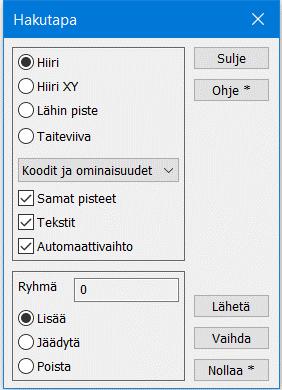 valita minkä tahansa XY-kohdan, jonka hiiri osoittaa ruudusta. Hakutapa Hiiri+XY hakee lähimmän pisteen, mutta tuo vain sen koordinaatit, ei tunnuksia, eikä lisää pistettä ryhmään.