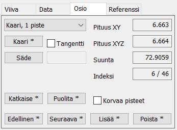 Avaa toiminto Editointi Viivat Editoi, paina Uusi (huomaa, että Osio-välilehti aktivoituu automaattisesti) ja aseta hakutavaksi Hiiri. Tämän jälkeen paina näytöltä muutamasta kohtaa.