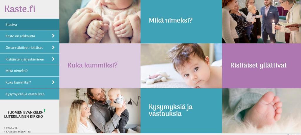 VIESTINTÄ JA VAIKUTTAMINEN 2019-2020 Uudet kastesivut avattiin helmikuussa 2019 Pääkohderyhmä ensimmäistä lastaan odottavat