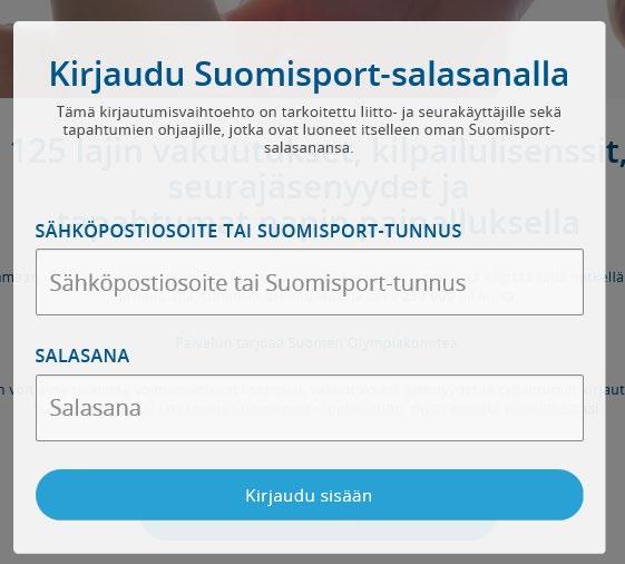 Sisäänkirjautuminen Käyttäjä, jonka käyttöoikeudet ja tunnukset on kunnossa, pääsee jatkossa normaalisti sisään etusivun oikean yläkulman Kirjaudu