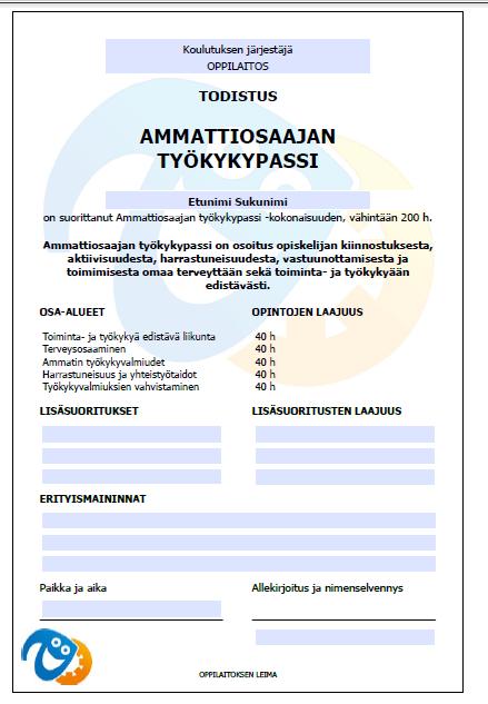 Todistus Ammattiosaajan työkykypassista tulee merkintä tutkintotodistukseen.