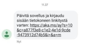 Puhelimeen tulee tekstiviesti. Avataan viestissä oleva linkki.