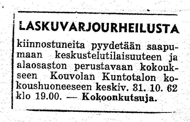 Edellä esitetyn perusteella täsmennetään Nuorivuoren haastattelussa esitettyjä aloitusajankohtaa koskevia tietoja: laskuvarjokoulutusta alettiin antaa Utissa kerhotoimintana jo vuoden 1962 puolella