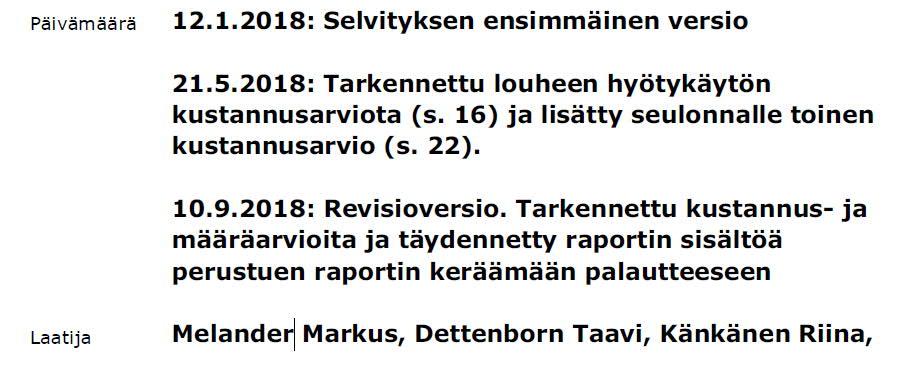 SISÄLTÖ LOUHINNAN SYTYTYSJÄRJESTELMIEN MUOVIJÄTE -SELVITYS Työn tausta ja tavoitteet