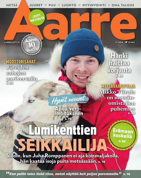 Aarre on hyötytieto- ja elämäntapalehti metsästä, metsätaloudesta ja luonnosta kiinnostuneille. Lehden aihealueita ovat metsän ja luonnon lisäksi hyvinvointi, juuret, ruoka ja koti.