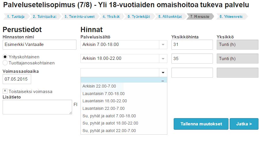 Hinnastot Palveluntuottaja määrittelee itse tarjoamansa palvelusisällöt ja