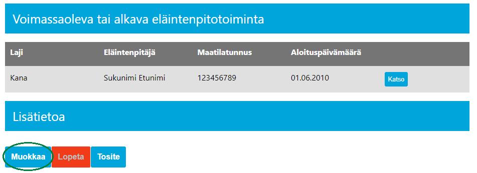 Pitopaikan maksimikapasiteettitieto on muokattavissa. Voimassaoleva tai alkava eläintenpitotoiminta ei ole muokattavissa pitopaikan muutosilmoituksessa.