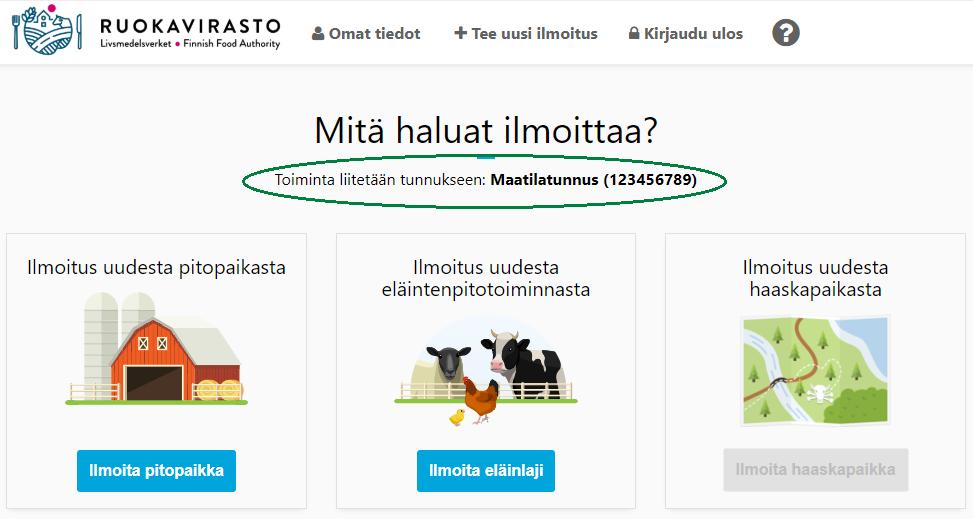 4 2 Tee uusi ilmoitus maatilatunnuksella tai henkilötunnuksella Jos olet maatilan osakas, sovellus avautuu kirjautumisen jälkeen Mihin tunnukseen haluat liittää ilmoituksen? -sivulle.