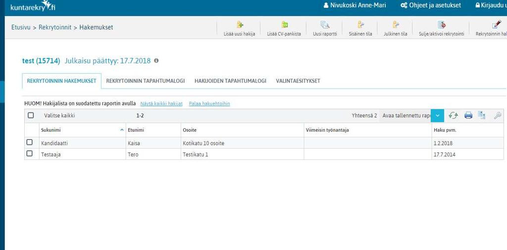 TAULUKON KÄSITTELY Exceliin vienti: Työasemalla avautuu valinta jolla sallitaan Exceliin kopiointi Taulukon yläpalkin painike kohdistaa toiminnon taulukon.