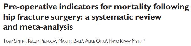 meta-analyysi neljä voimakkaimmin lonkkamurtuman jälkeistä kuolleisuutta ennustavaa tekijää: heikentynyt
