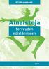 Aineistoja. terveyden edistämiseen