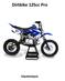 Dirtbike 125cc Pro Käyttöohjeet