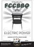 ELECTRIC POWER. Share the fun of cooking! ASENNUS, KÄYTTÖ JA HUOLTO-OHJEET SUOMI VAIN ULKOKÄYTTÖÖN! LUE OHJEET HUOLELLISESTI ENNEN ENSIMMÄISTÄ KÄYTTÖÄ