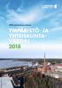 UPM Jokilaakson tehtaat YMPÄRISTÖ- JA YHTEISKUNTA- VASTUU 2018