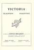 VICTORIA POLKUPYÖRIÄ. OTTO BRANDT OSAKEYHTIÖ VELOCIPEDER AKTIEBOLAGET. Puhelin. Telefon. O. Uenriksgatan 3. Konttori ja myymälä: I.