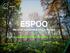 ESPOO. the most sustainable city in Europe and the most sustainably innovative city in the world