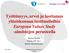 Työttömyys, arvot ja luottamus yhteiskunnan instituutioihin European Values Study -aineistojen perusteella