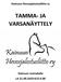 TAMMA- JA VARSANÄYTTELY